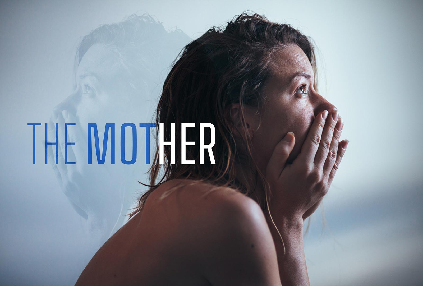 THE MOTHER - True Stories Screenplay